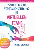 ebook: Psychologische Vertrauensbildung in virtuellen Teams