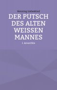 eBook: Der Putsch des alten weißen Mannes