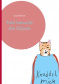 eBook: Tobi besucht die Schule