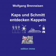 eBook: Kaps und Schmitt entdecken Kappeln