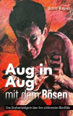 eBook: Aug in Aug mit dem Bösen