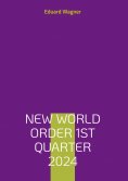ebook: New World Order 1st Quarter 2024