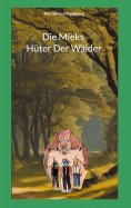 ebook: Die Mieks Hüter Der Wälder
