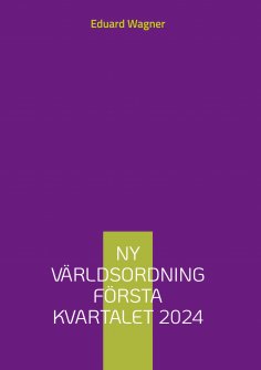 eBook: Ny världsordning första kvartalet 2024