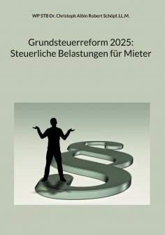 eBook: Grundsteuerreform 2025: Steuerliche Belastungen für Mieter