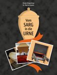 eBook: Vom Sarg in die Urne