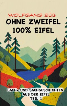 eBook: Ohne Zweifel - 100% Eifel