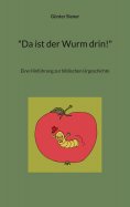 eBook: "Da ist der Wurm drin!"