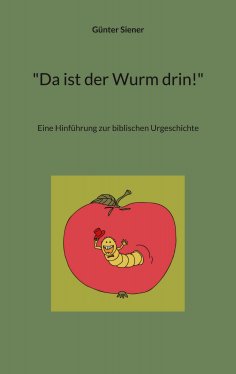 eBook: "Da ist der Wurm drin!"