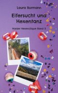 eBook: Eifersucht und Hexentanz