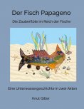 eBook: Der Fisch Papageno