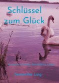 eBook: Schlüssel zum Glück