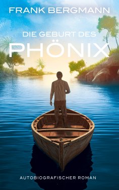 eBook: Die Geburt des Phönix