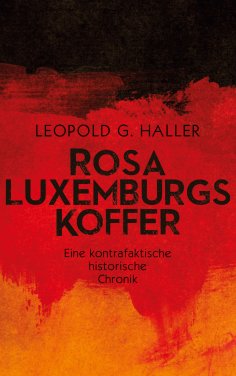 eBook: Rosa Luxemburgs Koffer