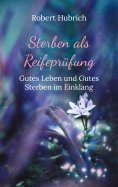 eBook: Sterben als Reifeprüfung