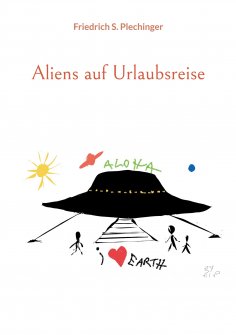 eBook: Aliens auf Urlaubsreise