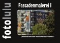 eBook: Fassadenmalerei I