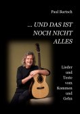 eBook: ... und das ist noch nicht alles