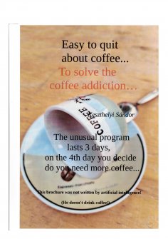 eBook: Easy to quit about coffee...