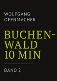 ebook: Buchenwald 10 min - Band 2