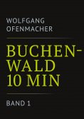 eBook: Buchenwald 10 min - Band 1