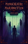 eBook: Menschliche Marionetten