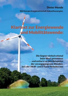 eBook: Klartext zur Energiewende und Mobilitätswende: