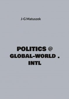 eBook: Politics @ global-world . intl