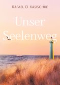 eBook: Unser Seelenweg