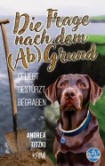 eBook: Die Frage nach dem (Ab)Grund