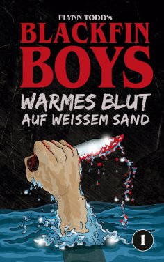 ebook: Blackfin Boys - Warmes Blut auf weißem Sand