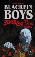 eBook: Blackfin Boys - Zombies am Toten Fluss