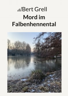 eBook: Mord im Falbenhennental