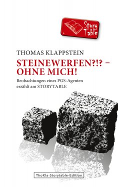 eBook: Steinewerfen?!? - Ohne mich!