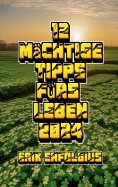 ebook: 12 Mächtige Tipps fürs Leben 2024