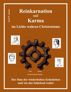 eBook: Reinkarnation und Karma im Lichte wahren Christentums