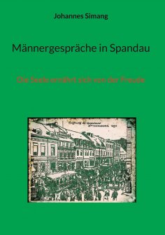 eBook: Männergespräche in Spandau