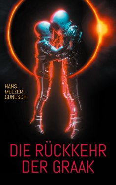 eBook: Die Rückkehr der Graak