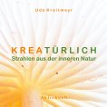 eBook: Kreatürlich