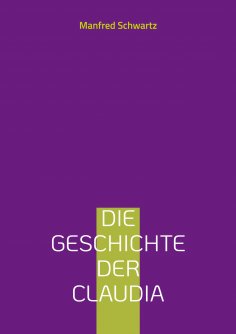 eBook: Die Geschichte der Claudia