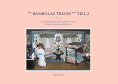 eBook: *** Bambolas Traum *** Teil 2