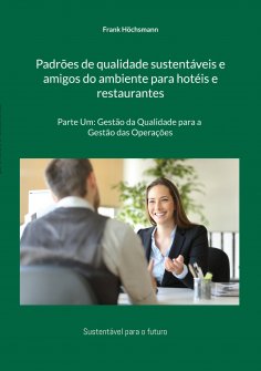 eBook: Padrões de qualidade sustentáveis e amigos do ambiente para hotéis e restaurantes