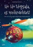 eBook: Ho Ho Hopsala, es weihnachtet!