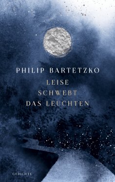 eBook: Leise schwebt das Leuchten