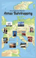 eBook: Annas Bahnhopping