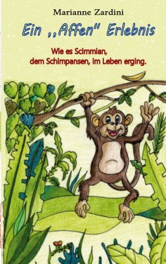 eBook: Ein ,,Affen''Erlebnis