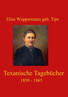 eBook: Texanische Tagebücher