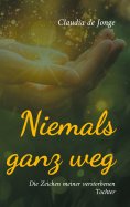 ebook: Niemals ganz weg