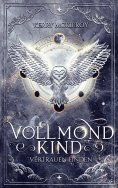 eBook: Vollmondkind - Vertrauen finden