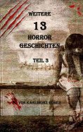 eBook: Weitere 13 Horrorgeschichten